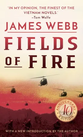 Fields of Fire: A Novel Mass Market Paperback  August 28, 2001