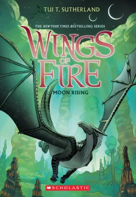 Moon Rising (Wings of Fire, Book 6) Paperback  June 28, 2016