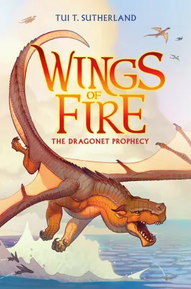 The Dragonet Prophecy (Wings of Fire #1) (1) Hardcover  July 1, 2012