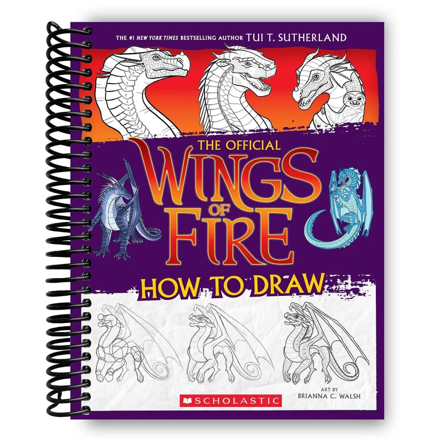 Wings of Fire: The Official How to Draw Spiral-bound  October 23, 2023